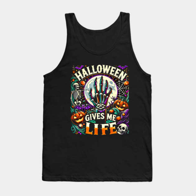 Funny Halloween Gives me Life, Spooky Design Tank Top by logiamerch
