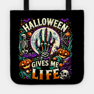 Funny Halloween Gives me Life, Spooky Design Tote