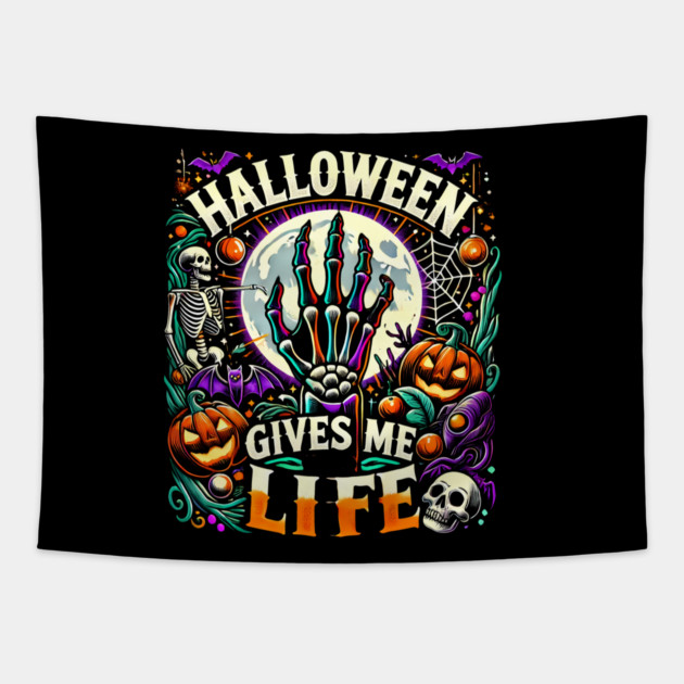 Funny Halloween Gives me Life, Spooky Design Tapestry by logiamerch