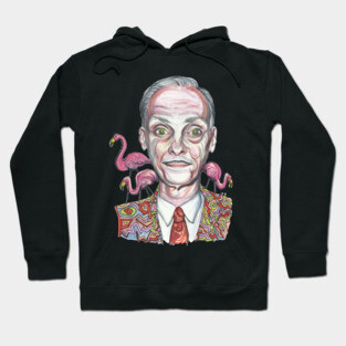 John Waters Hoodie