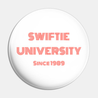 Swiftie University Pin