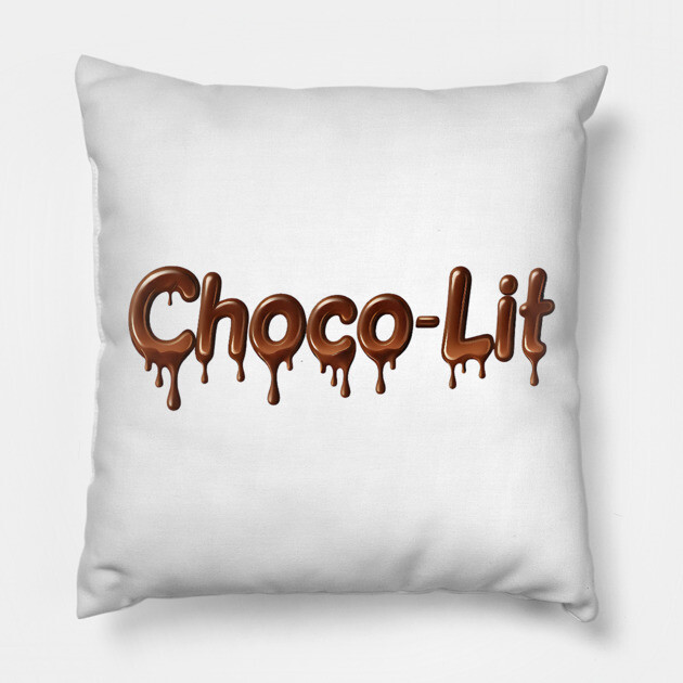 Choco-Lit Drippin Pillow by UrbanLifeApparel
