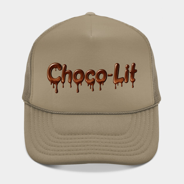Choco-Lit Drippin by UrbanLifeApparel