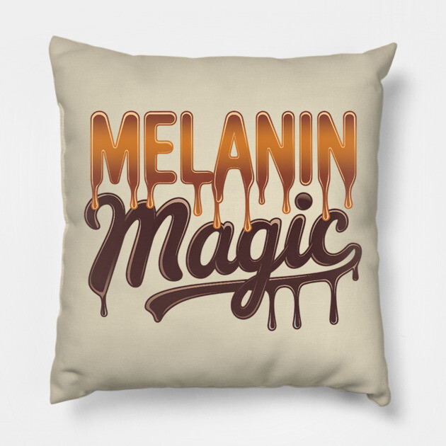 Melanin Magic Dripping Pillow by UrbanLifeApparel