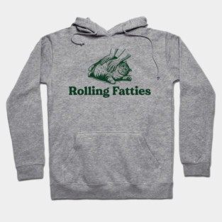 Rolling-Fatties Hoodie