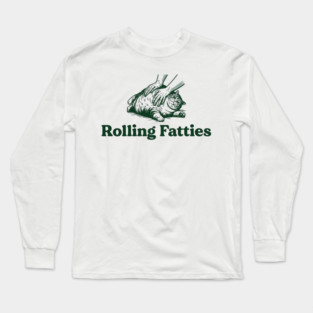 Rolling-Fatties Long Sleeve T-Shirt