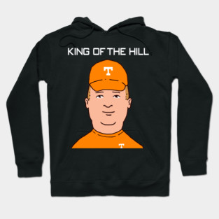King of The Hill Hoodie