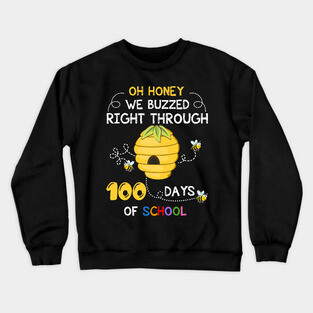 100th Day Of School Teacher Bee Hive Funny Crewneck Sweatshirt