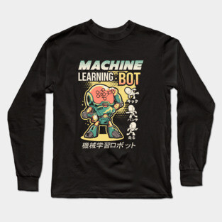 Machine Learning Bot Long Sleeve T-Shirt