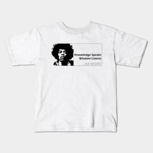 Jimi Hendrix - Knowledge Speaks Wisdom Listens Kids T-Shirt