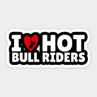 I Love Heart Bull Riders Sticker