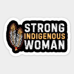 Indigenous Strong Women Magnet