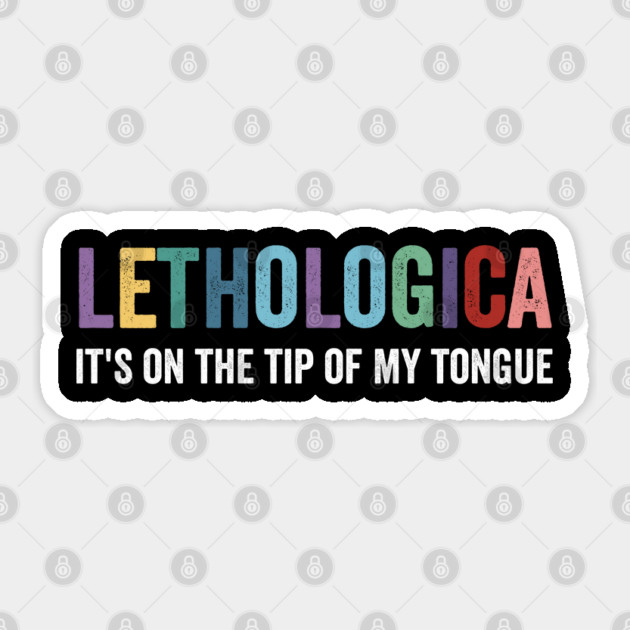 LETHOLOGICA: It's On The Tip Of My Tongue funny design Sticker by Luxinda