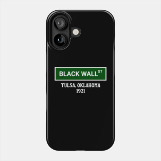 Black Wall Street, 1921 Phone Case