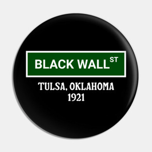 Black Wall Street, 1921 Pin