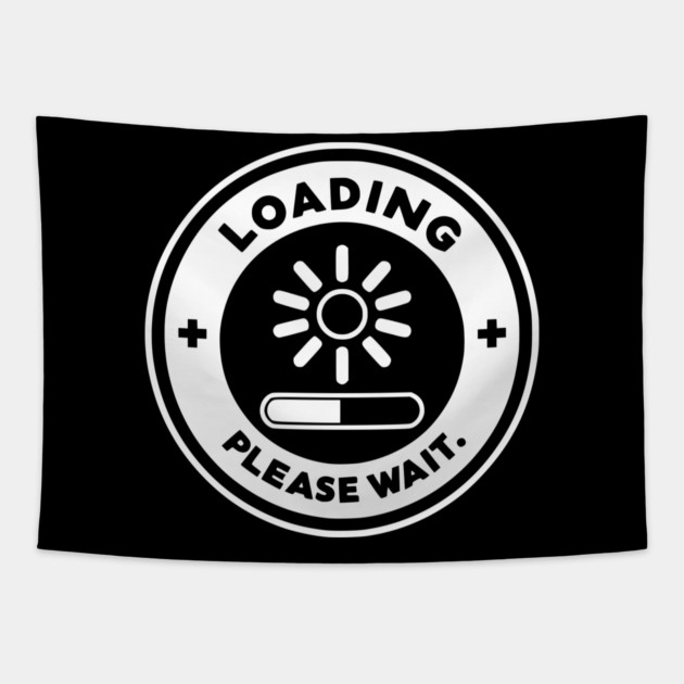 Loading Please Wait Tapestry by Frank Ring