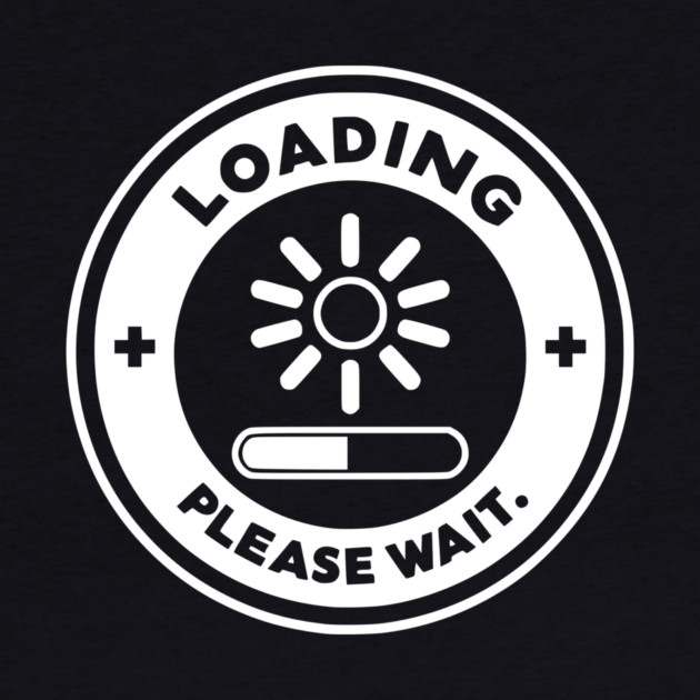 Loading Please Wait by Frank Ring