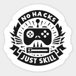 No Hacks Just Skill Magnet