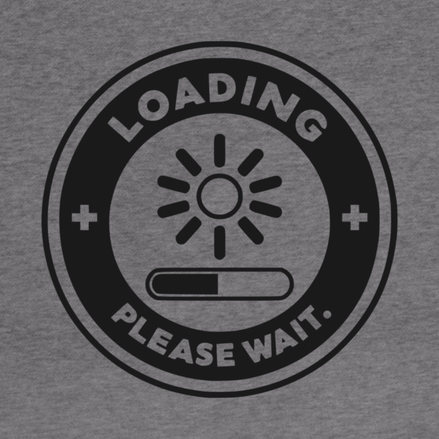 Loading Please Wait by Frank Ring