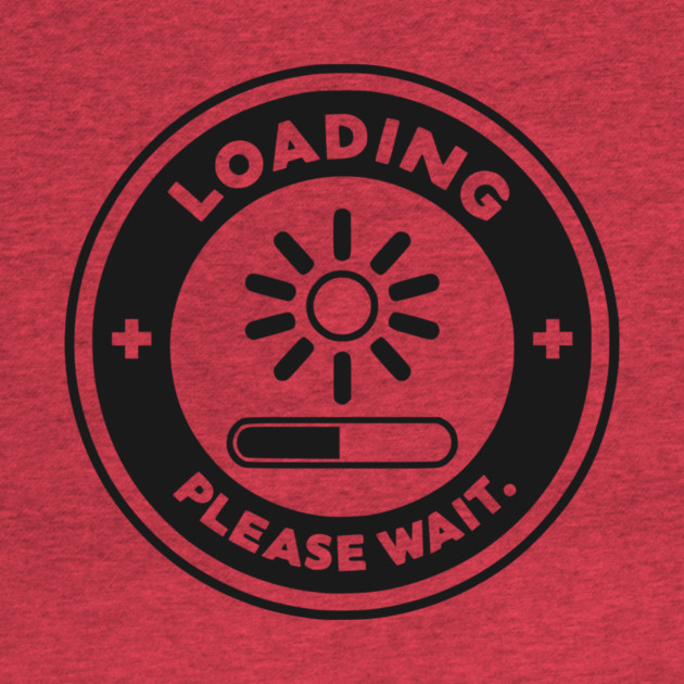 Loading Please Wait by Frank Ring