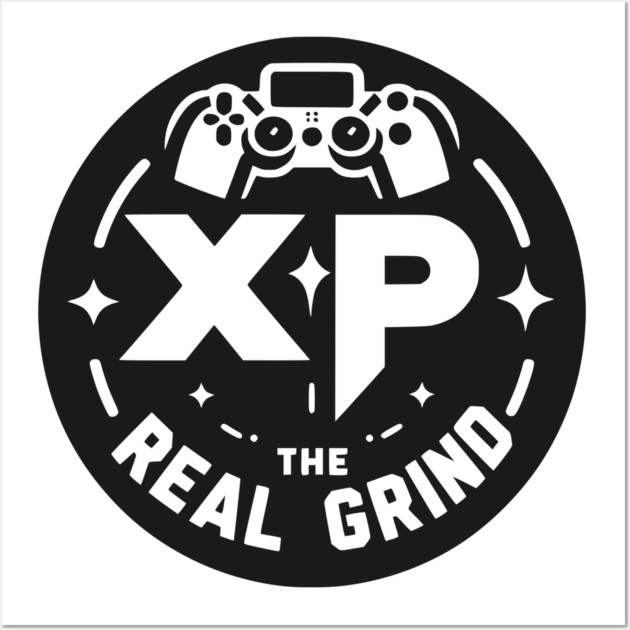 XP The Real Grind Wall Art by Frank Ring