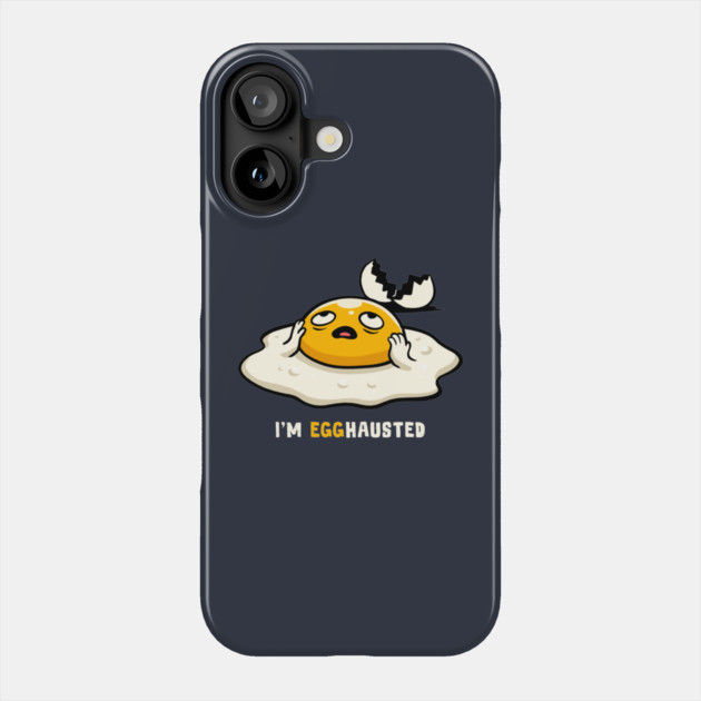 Egghausted Phone Case by GoshWow®