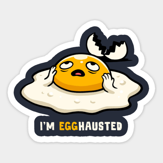 Egghausted Magnet by GoshWow®