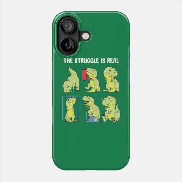 The Struggle Is Real Phone Case by GoshWow®