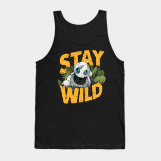Stay wild Tank Top
