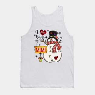 Grandma Gifts I Love Being A Mimi Snowman Matching Family Christmas Gifts Tank Top