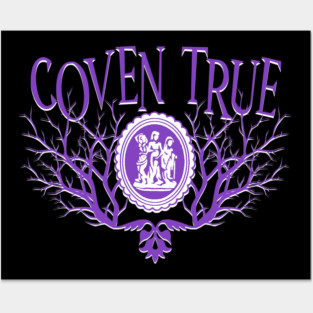 All Along Witch's Coven True Posters and Art