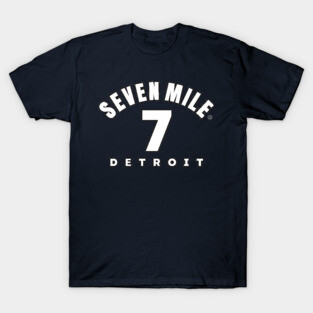 7 Mile Detroit T-Shirt