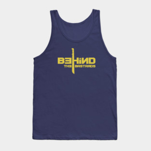 Behind The Bastards Legacy Tank Top