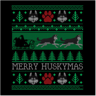Christmas Siberian Husky Dog Funny Husky Ugly Christmas Sweater Posters and Art