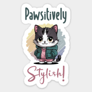 Pawsitively Stylish! Magnet