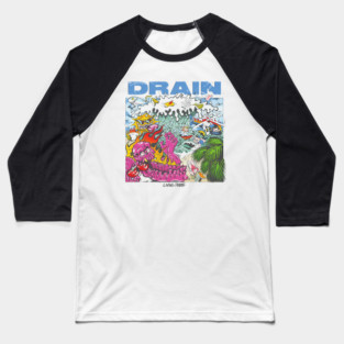 Drain Living Proof Baseball T-Shirt