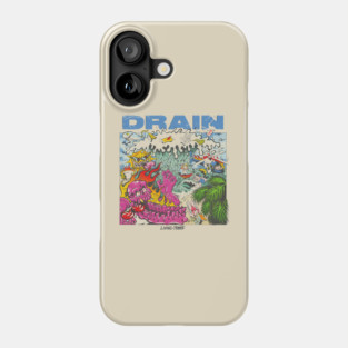 Drain Living Proof Phone Case
