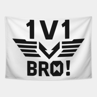 1v1 Bro Tapestry