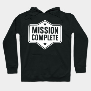 Mission Complete Hoodie