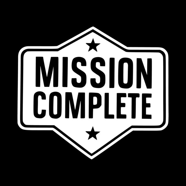 Mission Complete by Frank Ring