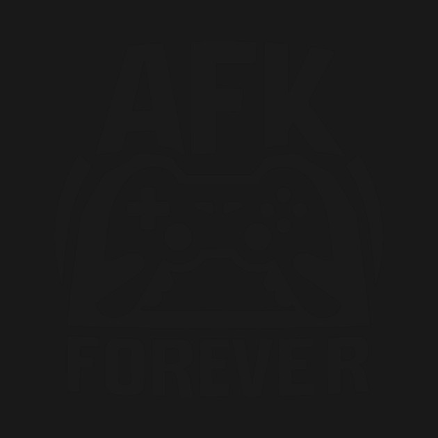 AFK Forever by Frank Ring