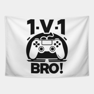 1v1 Bro Tapestry