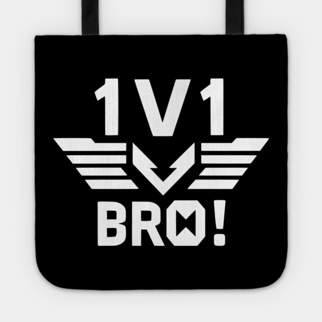 1v1 Bro Tote by Frank Ring