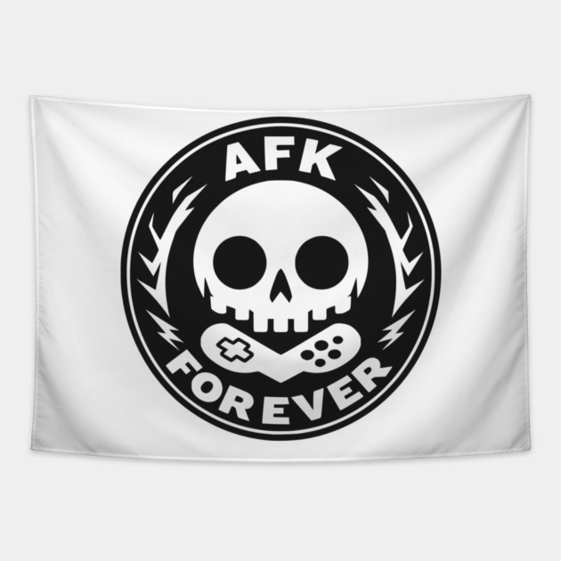 AFK Forever Tapestry by Frank Ring