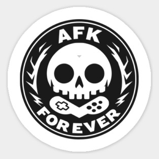 AFK Forever Magnet