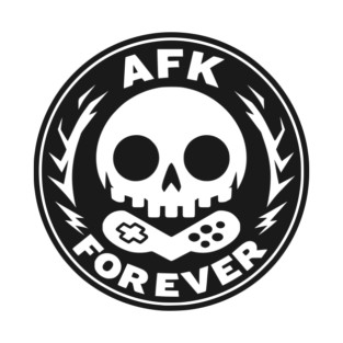 AFK Forever T-Shirt