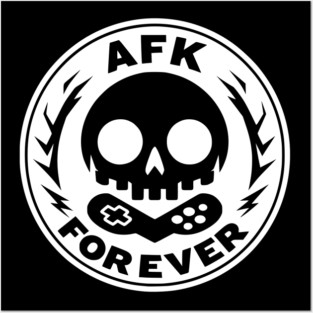 AFK Forever Posters and Art
