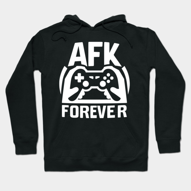 AFK Forever Hoodie by Frank Ring