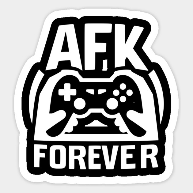 AFK Forever Sticker by Frank Ring