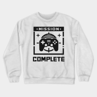 Mission Complete Crewneck Sweatshirt